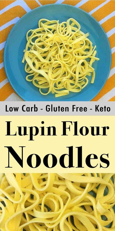 Lupin Flour, Keto Noodles, Keto Flour, Cena Keto, Keto Diet List, Keto Diet Benefits, Starting Keto Diet, Low Carb Pasta, Keto Diet Food List