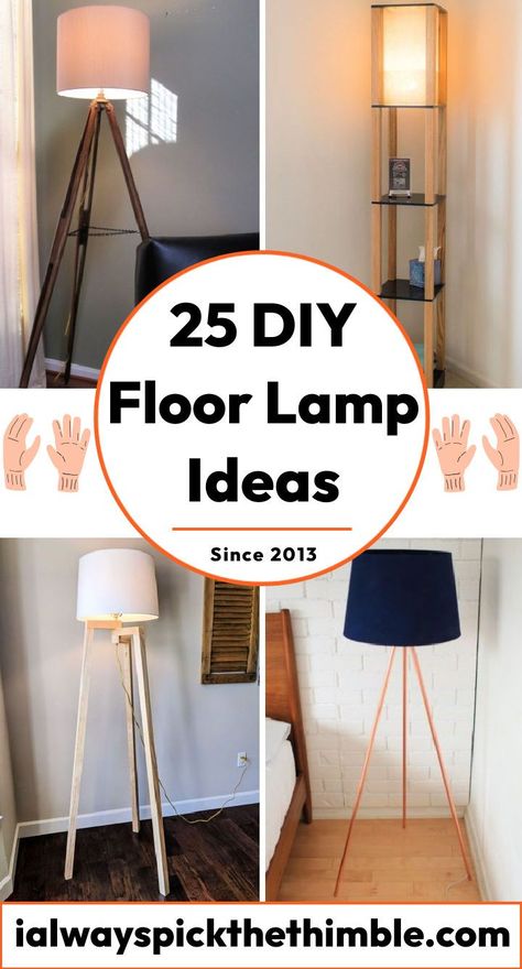 25 DIY Floor Lamp Ideas: Make Your Own Floor Lamps Floor Lamp Base Diy Ideas, How To Style A Floor Lamp, Diy Floor Lamp Ideas, Floor Lamp Redo, Diy Wooden Floor, Floor Lamp Makeover, Floor Lamp Ideas, Pipe Floor Lamp, Driftwood Flooring