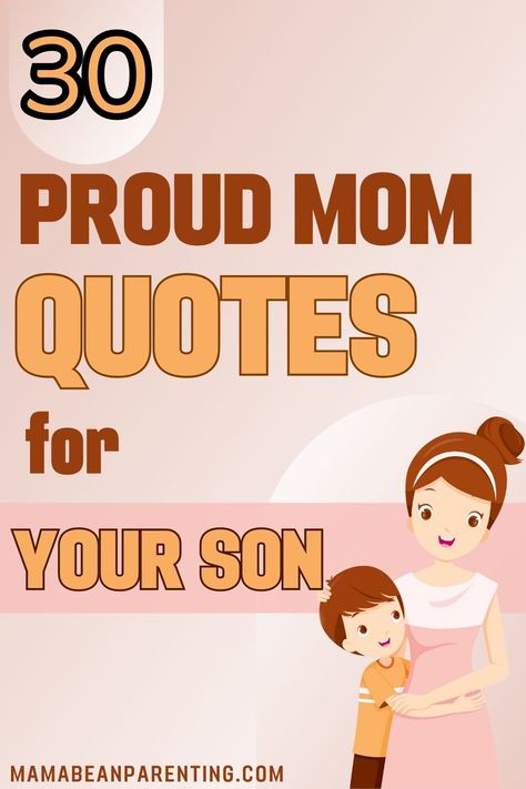 So Proud Of My Son Quotes, Mom To Son Quotes Inspiration My Heart, Love Son Quotes Mom, Proud Mother Quotes Sons, Proud Of Son Quotes Mothers, To My Son From Mom Quotes, Poem For Son From Mom, Notes To Son From Mom, Quotes Son Love