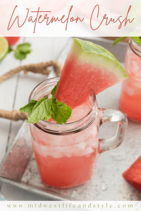 Simple And Refreshing Watermelon Crush - Midwest Life and Style Blog Watermelon Crush Recipe, Watermelon Crush Cocktail, Potluck Dinner Party, Watermelon Crush, Mint Cocktails, Easy Summer Cocktails, Potluck Dinner, Watermelon And Lemon, Summertime Drinks