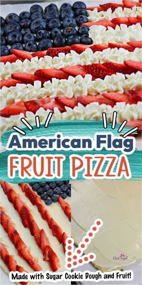 This summer, make an American flag fruit pizza from Pint-sized Treasures! This is the perfect dessert everyone will love! It's super easy to make! You can even get the kids to help! Celebrate the summer with this sweet treat! American Flag Fruit Pizza, American Flag Dessert, Flag Fruit Pizza, Fruit Pizza Frosting, Sugar Cookie Pizza, 4th July Food, Easy Fruit Pizza, Sugar Cookie Crust, Patriotic Food