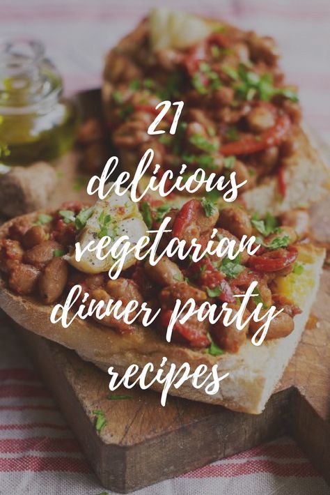 Veg Dinner Party Recipes, Dinner Party Meals Vegetarian, Gourmet Vegetarian Appetizers, Vegan Banquet Recipes, Vegetarian Entrees Elegant, Vegetarian Lunch Party Ideas, Vegetarian Feast Ideas, Upscale Vegetarian Entree, Dinner Party Side Dishes Veggies