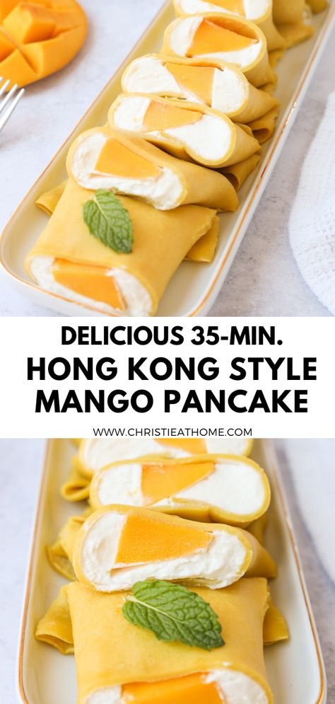 HONG KONG STYLE MANGO PANCAKE Asian Crepe Recipe, Hong Kong Style Mango Pancake, Asian Fruit Dessert, Easy Cantonese Recipes, Romantic Meals For Two At Home Easy, Mango Crepe Recipe, Asian Sweet Recipes, Asian Food Dessert, Japanese Crepes Recipe