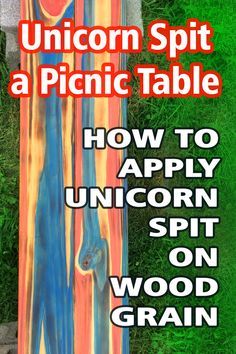 Unicorn Spit Projects Tutorials, Batman Furniture, Painted Picnic Tables, Wood Painting Techniques, Unicorn Spit Stain, Unicorn Paint, Diy Wood Stain, Hemp Yarn, Unicorn Spit