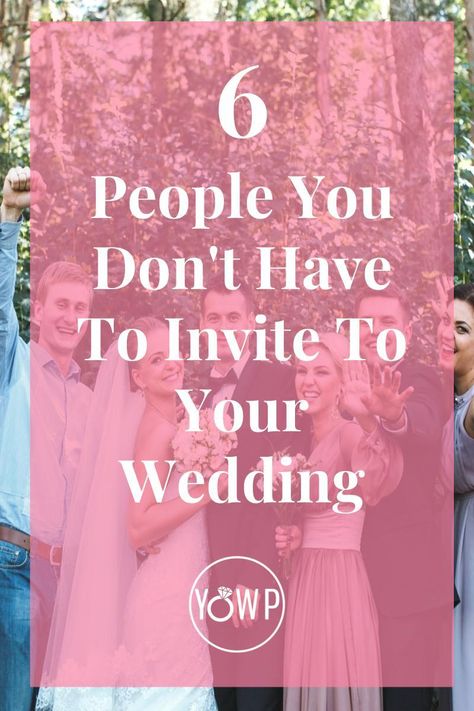 6 People You Don't Have To Invite To Your Wedding - What’s a wedding party without the guests? One of the most important, yet hardest things, of planning a wedding is putting together the guest list. How To Invite People To Wedding, No Bridal Party Wedding, 40s Wedding, Wedding Entourage, Cut Out People, The Guest List, Wedding List, Wedding Guest List, Wedding People