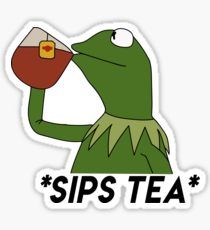 sips tea Sticker Sips Tea, Frog Stickers, Tea Wallpaper, Iphone Stickers, Kitchen Stickers, Green Sticker, Skateboard Design, Hydroflask Stickers, Kermit The Frog