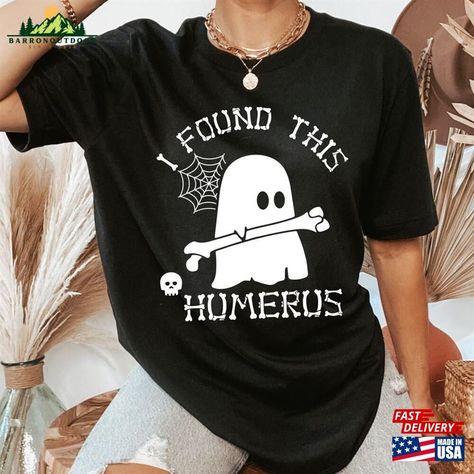 I Found This Humerus Shirt Gift For Nurses Halloween Teacher Ghost T-Shirt Hoodie Sweatshirt Check more at https://barronoutdoor.com/product/i-found-this-humerus-shirt-gift-for-nurses-halloween-teacher-ghost-t-shirt-hoodie-sweatshirt/ Aaliyah T Shirt, Cool Tee Shirts, Halloween Nurse, Ladies Tee Shirts, Mom Tees, Tour T Shirts, Nice Shorts, Knit Tees, Graphic Crewneck