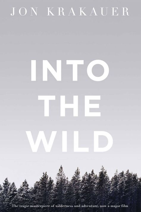 Into The Wild Book, Jon Krakauer, Christopher Mccandless, Wild Book, Sean Penn, Vigan, Haruki Murakami, Into The Wild, John Muir