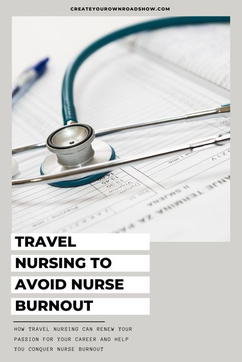 Stethoscope on a clipboard. Text that says travel nursing to avoid nurse burnout. Nurse Burnout, Alternative Living, Travel Nurse, Feeling Burnt Out, Travel Nursing, Career Change, Take Back, Work Travel, Life Balance