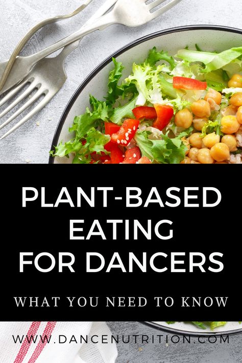 A Dancer's Guide to Plant-Based Diets - Dance Nutrition Ballet Diet, Vegetarian Diets, Fortified Cereals, Registered Dietitian Nutritionist, Food Rules, Vegan Meal Plans, Soy Products, Nutrition And Dietetics, Animal Protein