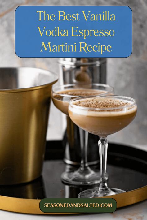 Coffee lovers will obsess over my vanilla vodka espresso martini. My vanilla espresso martini is a better way to enjoy your favorite caffeinated martini with a delicious hint of vanilla. Martinis With Vanilla Vodka, Vanilla Martini Recipe, Espresso Martini Vanilla Vodka, Expresso Martinis Recipe, Vanilla Vodka Martini, Espresso Martini With Kahlua, Vanilla Espresso Martini, Esspreso Martini Recipe, Dessert Martinis