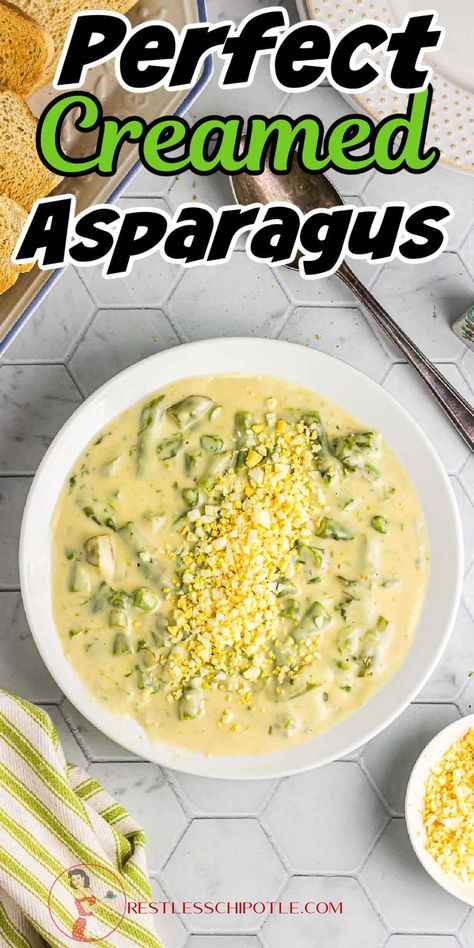 Creamed Asparagus On Toast, Asparagus Cream Sauce, Creamed Asparagus Recipes, Creamed Veggies, White Asparagus Recipes, Asparagus Sauce, Cheesy Asparagus, Cream Of Asparagus, Restless Chipotle