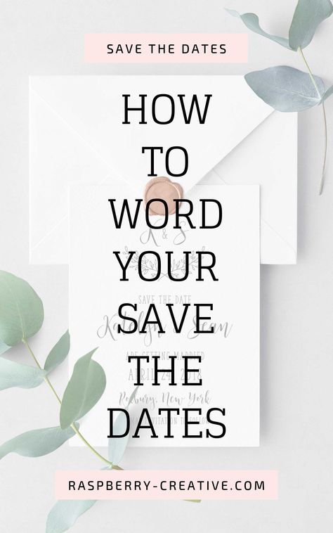 Save The Date Invitations Templates, Weddings Invitations Unique, 2024 Save The Date, What To Put On Save The Date Cards, What To Include On Save The Dates, Save The Date Wording Ideas, Wedding Save The Dates Ideas, Digital Save The Dates, When To Send Save The Dates