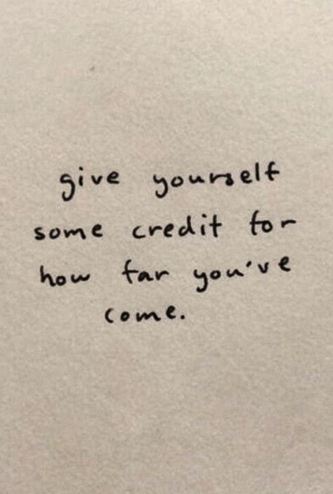 be kind to yourself. give yourself some credit. you’ve come so far, little one.  #positivequotes You've Come So Far Quotes, Quotes About Being Kind To Yourself, Self Kindness Quotes, Being Kind Aesthetic, Kind To Yourself, Kind Notes To Yourself, Kind Notes To Strangers, How To Be Kind, Kind To Yourself Quotes