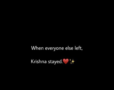 Sanatani Quotes In English, Krishna Healing Quotes, Kanha Quotes In English, Krishna Sakhi Quotes, Krishna Love Quotes English, Krishna Short Quotes, Krishna Caption For Instagram, Krishna Thoughts English, Radha Krishna Quotes In English