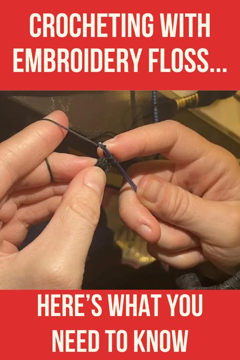 How to Crochet with Embroidery Floss: Crochet Tips for Beginners! In this crochet tutorial, learn how to crochet with embroidery floss for those more delicate parts of your crochet projects! Crochet With Embroidery Floss, Embroidery Floss Crochet, Crochet With Embroidery, Embroidery Floss Projects, Embroidery Floss Crafts, Sewing Machine Embroidery, Crochet Tips, Beginner Crochet Projects, Crochet Needles