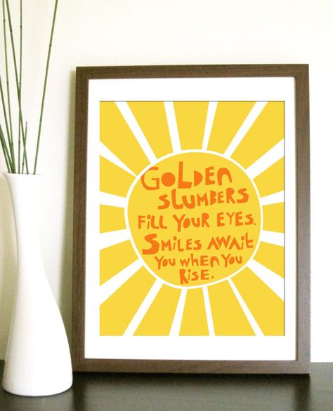 Modern Nursery Art Print- Golden Slumbers - 8.5X11 Inches, other sizes on Etsy, $20.00 Beatles Baby Nursery, Beatles Nursery, Nursery Yellow, Golden Slumbers, Beatles Baby, Sunshine Decorations, Modern Nursery Art, Adventure Decor, Baby Nurseries