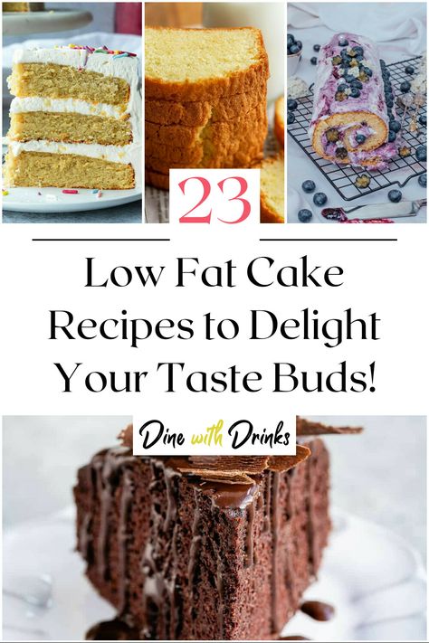 Collage of 4 low fat cake recipes. Low Saturated Fat Desserts, Low Fat Cake Recipes, Low Sugar Cake Recipe, Fat Free Cake Recipes, Fat Free Cake, Low Fat Dessert, Fat Cakes Recipe, Low Fat Dessert Recipes, Fat Cake