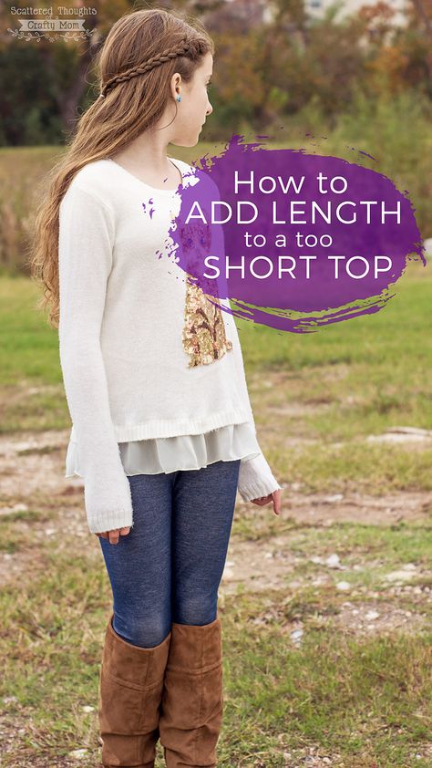 How to Lengthen a Too Short Top - Scattered Thoughts of a Crafty Mom by Jamie Sanders Crafty Mom, Fabric Purse, Make Your Own Clothes, Layered Shirts, Crafty Moms, Fashion Tutorial, Craft Stuff, Kids Ideas, Layering Outfits