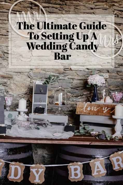 Candy Bar For Wedding Reception, Wedding Candy Bars Ideas, Candy Bar Wedding Rustic, Candy Bar Ideas For Wedding, Candy Table Ideas Wedding, Candy Bar For Wedding, Candy Display Ideas, Candy Bar At Wedding, Diy Candy Bar Wedding