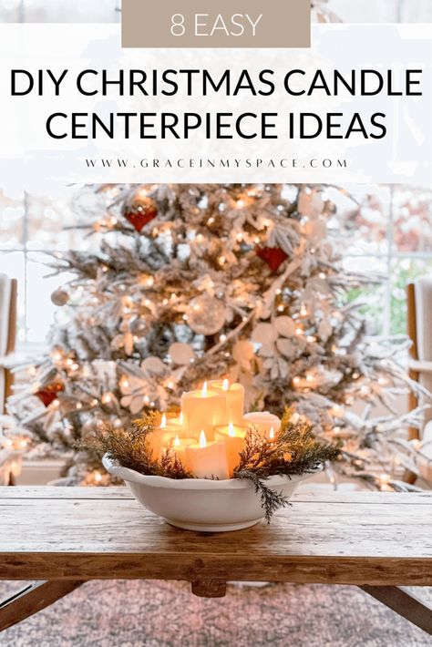 Creating a DIY Christmas candle centerpiece is the best way to decorate for the holidays! Learn how to make 8 simple Christmas centerpieces. #christmascandlecenterpiece #christmasdecor #christmastable #christmascenterpiece #holidaycenterpiece #diycenterpiece Simple Christmas Centerpieces Diy, Simple Christmas Centerpieces, Candle Centerpiece Ideas, Simple Candle Centerpieces, Christmas Candle Centerpieces, Christmas Candle Centerpiece, Fancy Candles, Christmas Candles Diy, Xmas Candles