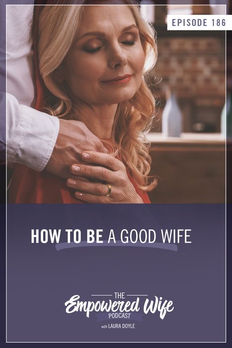 Plus, my guest Kaydee’s cold, distant husband wanted to separate. She felt hopeless because he wasn’t willing to work on the relationship. Then, to her horror, she discovered she hadn’t been the good wife she wanted to be, and she started some new practices. Today her marriage is cheerful, connected and intimate. Also, he can’t do enough home projects for her. She’s going to tell us how she did it so you can do it too.

Listen and subscribe to the Empowered Wife Podcast now. Be A Good Wife, A Good Wife, Dear Future, Good Wife, Future Husband, Podcast, The One