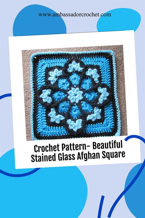 Stained Glass Crochet Square, Stained Glass Granny Square Crochet, Stained Glass Crochet, Stained Glass Afghan, Crochet Friends, Crochet Blog, Crochet Square, Crochet Blankets, Stained Glass Window