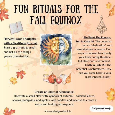 The fall equinox is a time of balance, reflection, and gratitude. By incorporating these fun and meaningful rituals into your celebration, you can connect with the essence of this enchanting season and embrace the changes it brings. Read our Full Blog Post on our website! https://www.humandesignastro.com/fallequinox2023 Fall Equinox Rituals, Fall Equinox Celebration, Equinox Aesthetic, Equinox Party, Equinox Ritual, Ritual Ideas, Modern Witchcraft, Witchy Stuff, Witchy Things