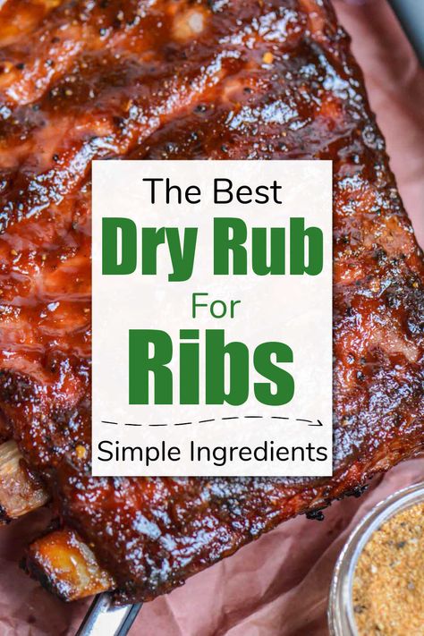 Rubs For Baby Back Ribs, Oven Ribs Dry Rub, Rib Rubs For Smoker, Easy Dry Rub For Ribs, Dry Rub For Pork Ribs, Spice Rub For Ribs, Barbecue Meals, Rub For Pork Ribs, Rub For Ribs