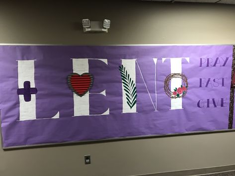 Lent Pray Fast Give Ash Wednesday Bulletin Board Ideas, Lent Classroom Door, Lent Bulletin Boards Catholic, Lent Door Decorations Classroom, Lent Bulletin Board Ideas Church, Lenten Bulletin Board Ideas, Catholic Classroom Decor, Lent Bulletin Boards, Lent Bulletin Board Ideas Catholic