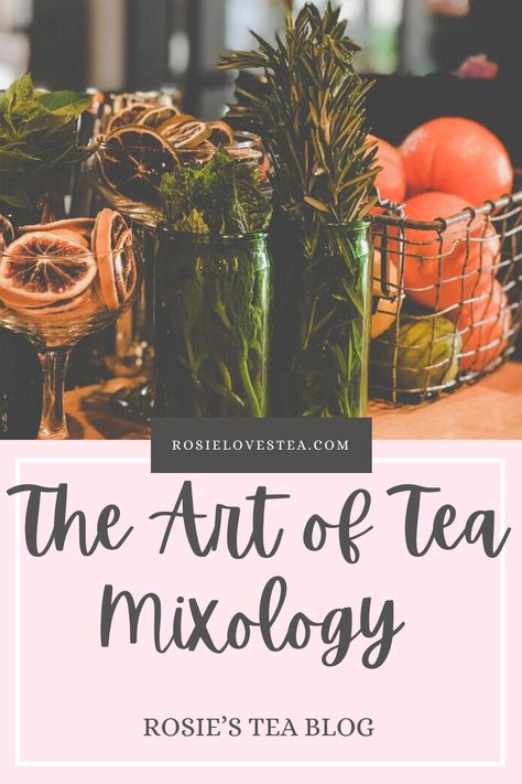 Tea Mixology, Guide To Tea, Cold Brew Iced Tea, Tea Blends Recipes, Mixing Drinks, Herbal Tea Garden, Art Of Tea, Herbal Education, Cocktails At Home