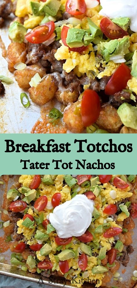 Lakehouse Food, Breastfeeding Breakfast, Breakfast Totchos, Camping Breakfasts, Totchos Recipe, Tot Nachos, Scrambled Eggs Bacon, Tater Tot Nachos, Tomato Avocado