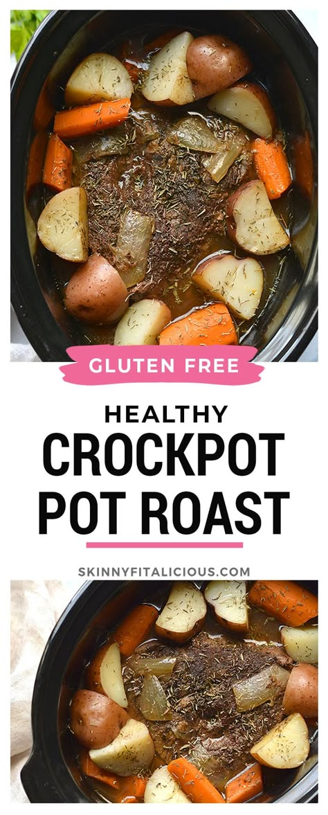 Healthy Crockpot Pot Roast {GF, Low Cal} - Skinny Fitalicious® Healthy Dinners Slow Cooker, Healthy Crock Pot Pot Roast, Healthy Roast Crockpot, Low Calorie Pot Roast Slow Cooker, Slow Cooker Pot Roast Healthy, Healthy Beef Roast Crockpot, Pot Roast Healthy Slow Cooker, Low Calorie Beef Roast Recipes, Ww Pot Roast