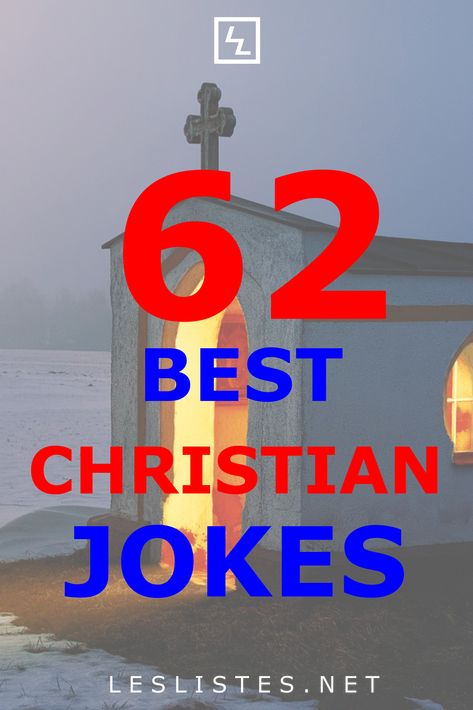 Jokes don’t always need to be dirty to be funny. You can have funny, clean, wholesome jokes as well. Check out the top 62 Christian Humor jokes. #humor #jokes #christian