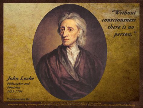 John Locke Modern Philosophy, John Locke, Quote Pictures, Stoicism Quotes, Prophetic Art, Picture Quotes, Consciousness, Philosophy, History