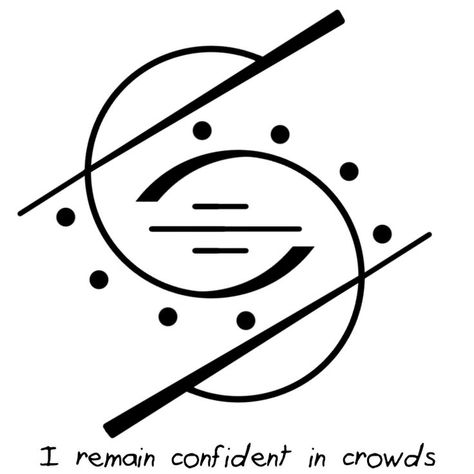 "I remain confident in crowds" Wicca Tattoo, Chaos Magick, Get Scared, Magick Symbols, Wiccan Symbols, Shamanic Healing, Wiccan Spell Book, Sigil Magic, Magic Symbols