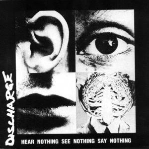 Discharge Band, Punk Album Covers, Rock Album Cover, Poster Grafico, Rock Album Covers, Poster Graphic Design, Say Nothing, Desain Editorial, Punk Bands