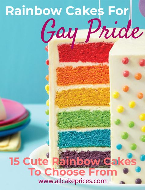 Looking for #festive #dessert #ideas to celebrate gay pride? Why not take a peek at these 15 cute rainbow cake ideas for Pride month or any time you want to want to celebrate! From rainbow #pancakes to rainbow roll-ups, rainbow toppers to rainbow #cupcakes — these rainbow cakes will delight the whole crew! Get inspired! www.allcakeprices.com #rainbowcakes #gaypride #Pridemonth Pride Cupcakes Rainbow Cakes, Pride Cake Ideas, Pride Baking, Pride Treats, Ideas For Pride Month, Pride Desserts, Pride Cakes, Pride Cupcakes, Rainbow Cake Ideas