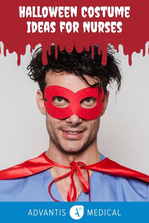 Image of man in blue scrubs with a red mask and cape mimicking a superhero or superman. Red graphical drippings representing blood are dripping from the top with the words "Halloween Costume Ideas for Nurses" written in white. Bottom banner says "Advantis Medical", travel nursing agency. Halloween Costumes For Nurses In Scrubs, Halloween Scrubs Costume, Halloween Costume Ideas For Nurses At Work, Nursing Halloween Costumes, Halloween Scrub Costume Ideas, Costumes For Nurses At Work Halloween, Halloween Costumes For Healthcare Workers, Scrub Halloween Costume Ideas, Halloween Costumes With Scrubs