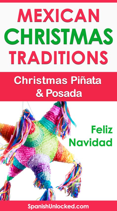 Discover some of the wonderful Christmas Traditions of Mexico and Learn Spanish (SpanishUnlocked.com)  #mexicanchristmas #mexicanholiday #mexicantraditions #mexico #fiestadecorations #mexicandecorations #mexicanthemeparty #learnspanish #christmas #navidad Mexican Holiday Traditions, Festive Fiesta Christmas Party, Mexican Appetizers For Christmas, Christmas In Mexico Decorations, Christmas Posada Ideas, Mexican Christmas Games, Mexico Christmas Traditions, Feliz Navidad Party Decorations, Mexico Christmas Decorations