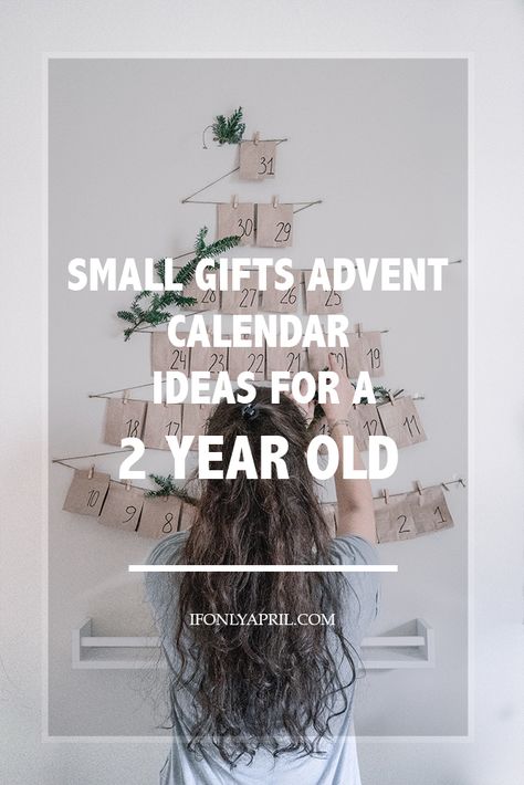 SMALL GIFTS ADVENT CALENDAR FOR A 2 YEAR OLD Advent Calendar For One Year Old, Advent Calendar Gifts For Kids, Advent Calendar Ideas Diy Toddler, Toddler Advent Calendar Fillers, Diy Christmas Advent Calendar For Kids, Advent Calendar Ideas For Toddlers, Christmas Advent Calendar Ideas For Kids, Advent Calendar Fillers For Toddlers, Toddler Advent Calendar Ideas