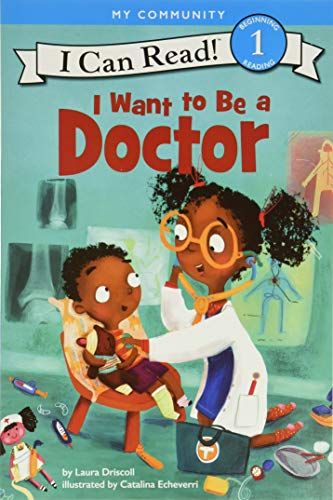 Community Helpers For Kids, Black Children's Books, To Be A Doctor, Doctor Help, Be A Doctor, Sounding Out Words, Beginning Reading, Community Helpers, Early Readers