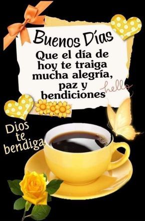 Morning Prayer Images, Good Morning Messages Friends, Good Morning Hug, Inspirational Good Morning Messages, Happy Day Quotes, Good Morning In Spanish, Beautiful Morning Quotes, Good Night Flowers, Good Morning Prayer