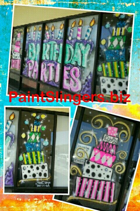 Crazy cakes birthday party window painting Birthday Window Painting, Birthday Window Art, Happy Birthday Painting, Splash Painting, Window Paintings, Store Front Windows, Birthday Painting, Balloon Shop, Crazy Cakes