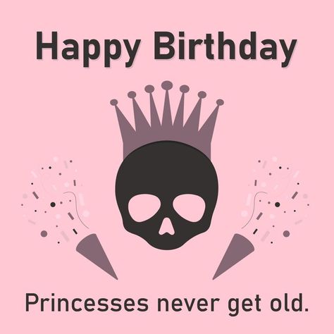 Happy Birthday Skulls, Happy Birthday Crazy, Skull And Crown, Birthday Postcard, Happy Birthday Princess, Birthday Postcards, It S My Birthday, Drawings Simple, Halloween Birthday