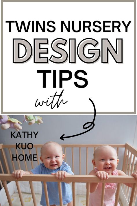 Natalie chats with interior design, Kathy Kuo about twin nursery design tips for expecting and new parents of twins. Twin Girls Nursery Ideas, Small Twin Nursery Ideas, Twin Boy Nursery Ideas, Twin Nursery Layout, Twins Nursery Ideas, Twin Nursery Boy And Girl, Twin Nursery Themes, Small Twin Nursery, Twin Boy Nursery