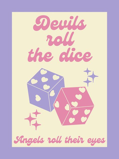 TS poster #taylorswift#taylornation#cruelsummer#lover Devils Roll The Dice, Whatsapp Logo, Dorm Wall Decor, Roll The Dice, Taylor Swift Quotes, Art Aesthetic, Rick And Morty, Aesthetic Wallpaper, Aesthetic Wallpapers