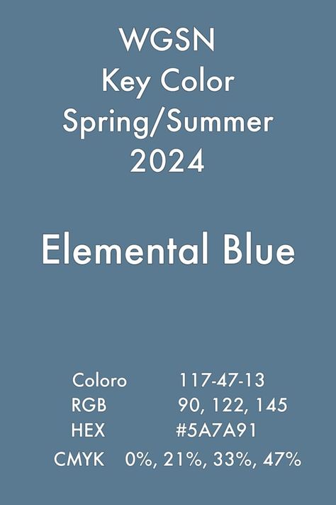 Elemental Blue #trends #color #wgsn #coloro #fashion #ss24 Pantone Colors Ss24, Ss24 Color Trend Wgsn, 2024 Color Trends Forecast, Elemental Blue Pantone, Wgsn 2024 Trends, Ss23 Colour Trends, Color Trends Fashion Ss24, Ss24 Colour Trend, Wgsn Color Trends 2023