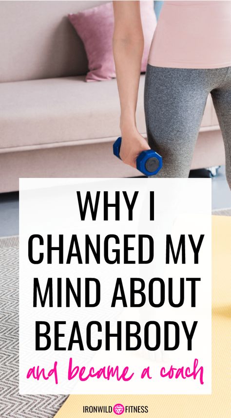 Why I Changed My Mind About BeachBody - Ironwild Fitness Beachbody Workout, Shakeology Recipes, Beachbody Workouts, Fitness Challenges, Health Coach Business, Beachbody Coach, Effective Workouts, I Changed, Free Workouts