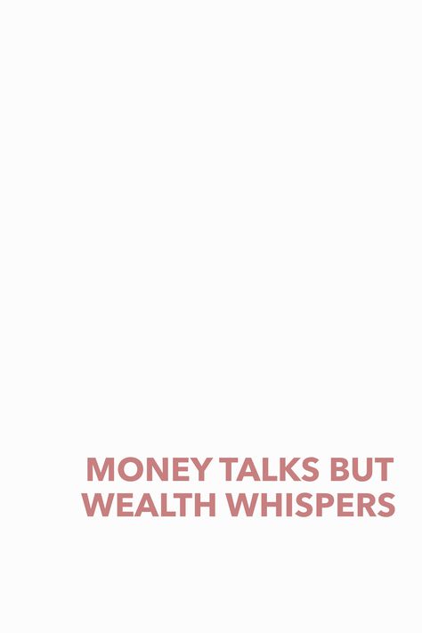 Wealth Whispers, Wealth Quotes, Buying Home, Poetry Inspiration, Home Owners, Money Talks, Whisper Quotes, Piece Of Me, Home Buying